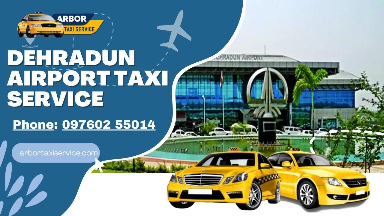 Dehradun Airport Taxi Service