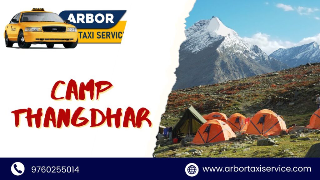 Camp Thangdhar taxi service in dehradun with arbor taxi service in dehradun