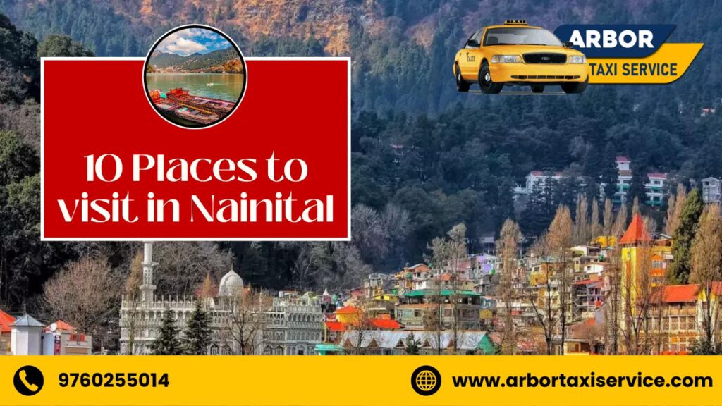 10 Places to visit in Nainital
