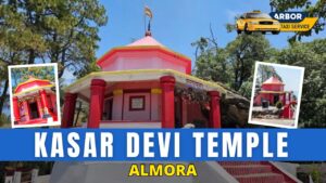 Kasar Devi Temple, Almora