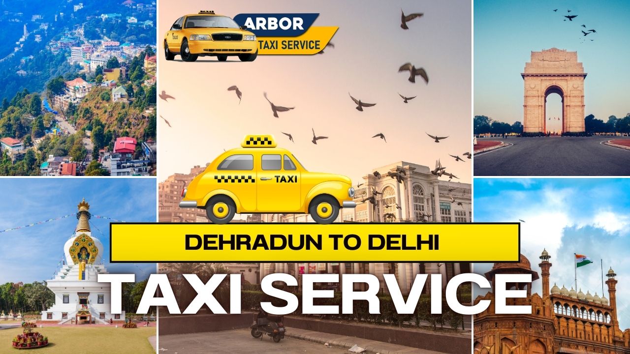 Dehradun to Delhi taxi service