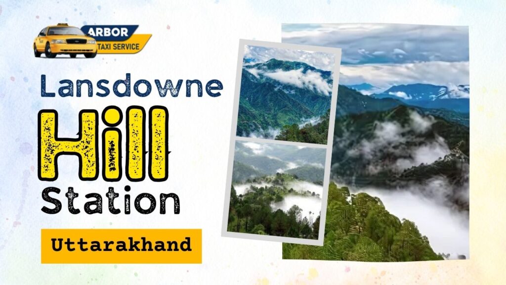 Lansdowne Hill Station, Uttarakhand