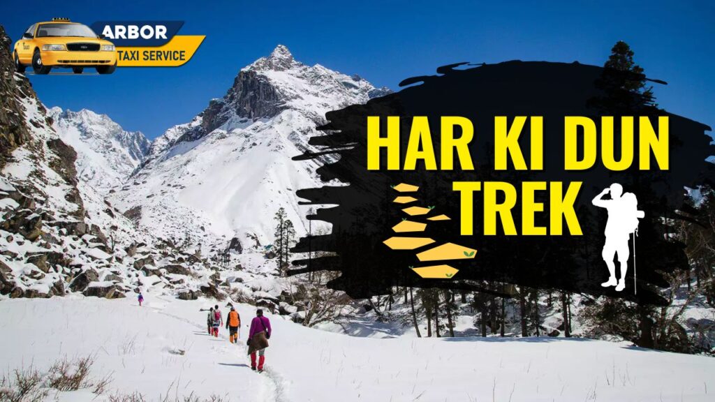 Har Ki Dun Trek